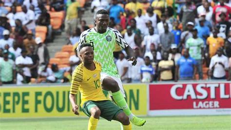 bafana bafana vs nigeria score now